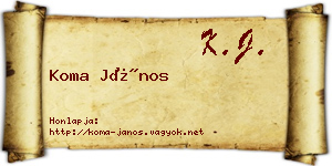 Koma János névjegykártya
