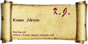 Koma János névjegykártya